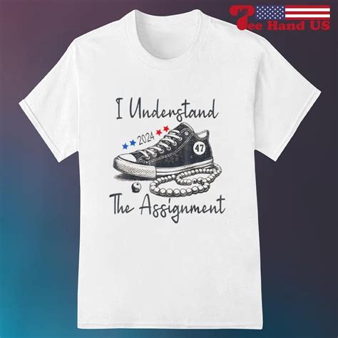 Harris Waltz I Understand The Assignment Chucks And Pearls Shirt