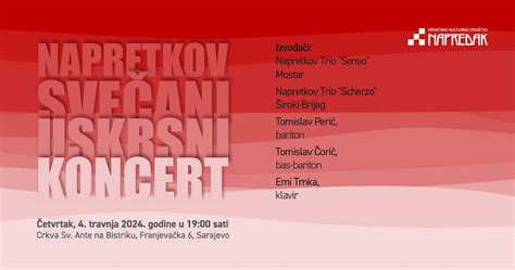 U Etvrtak Travnja U Sarajevu Napretkov Sve Ani Uskrsni Koncert