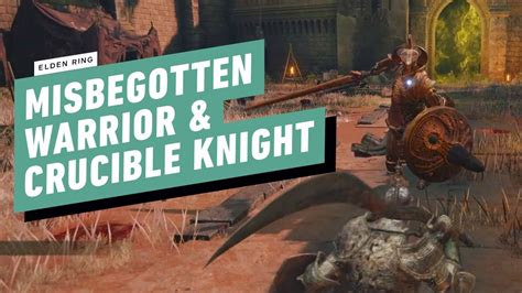 Elden Ring Gameplay Walkthrough Misbegotten Warrior Crucible Knight