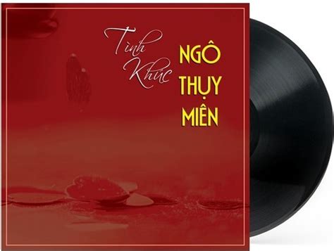 Tình khúc - Ngô Thụy Miên