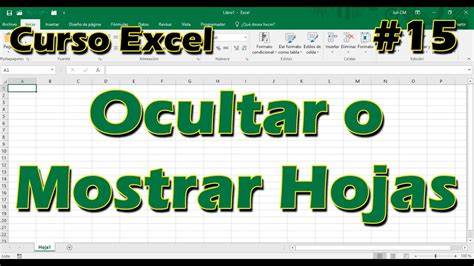 CURSO EXCEL 15 CÓMO OCULTAR o MOSTRAR hojas 2024 YouTube