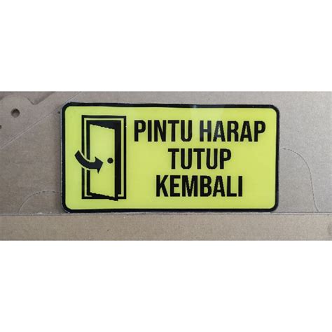 Jual Sign Papan Peringatan Tutup Pintu Kembali Dan Dilarang Parkir