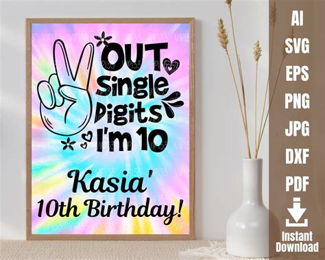 Peace Out Single Digits I M Svg Tenth Birthday For Girl Etsy