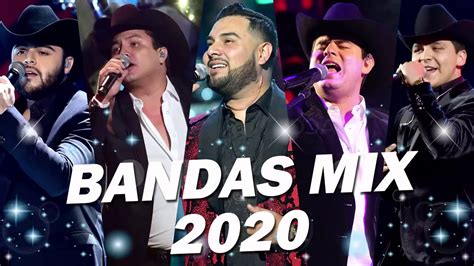 Banda Mix Lo Mas Nuevo De La Banda 2020 Banda Ms La Adictiva La