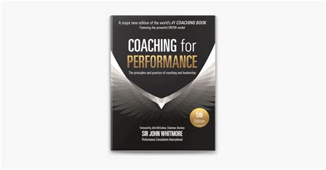 Coaching For Performance Fifth Edition By Sir John Whitmore