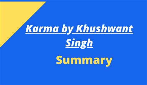 Karma Summary by Khushwant Singh | Best Summary No 1