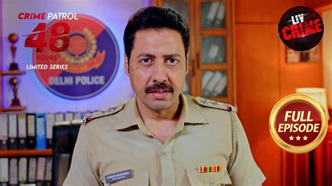 Delhi वीकेंड Getaway से लापता हुए Twins Crime Patrol 48 Hours Ep 26