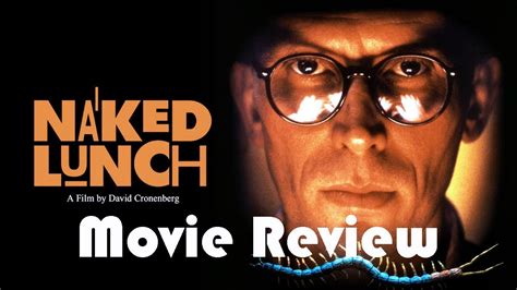 Naked Lunch Movie Review YouTube
