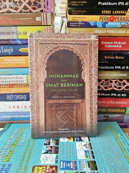 Jual MUHAMMAD DAN UMAT BERIMAN ASAL USUL ISLAM Di Lapak MarhotBookStore