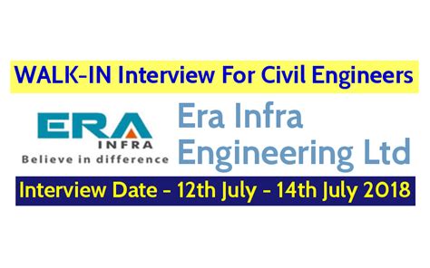 Era Infra Engineering Ltd Walk In Interview For Civil Engineers Interview Date 12th July