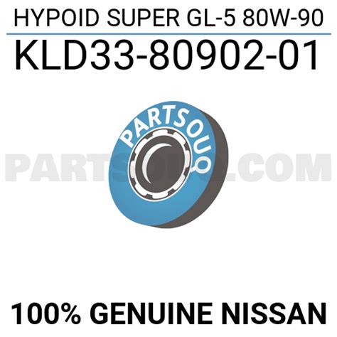 HYPOID SUPER GL-5 80W-90 KLD338090201 | Nissan Parts | PartSouq