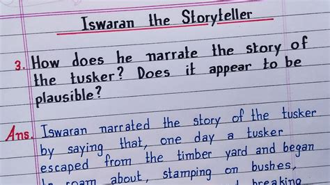 How Does He Narrate The Story Of Tusker Does It Appears To Be