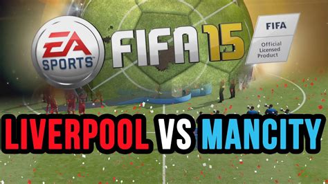 Fifa Demo Gameplay Liverpool Vs Man City Youtube