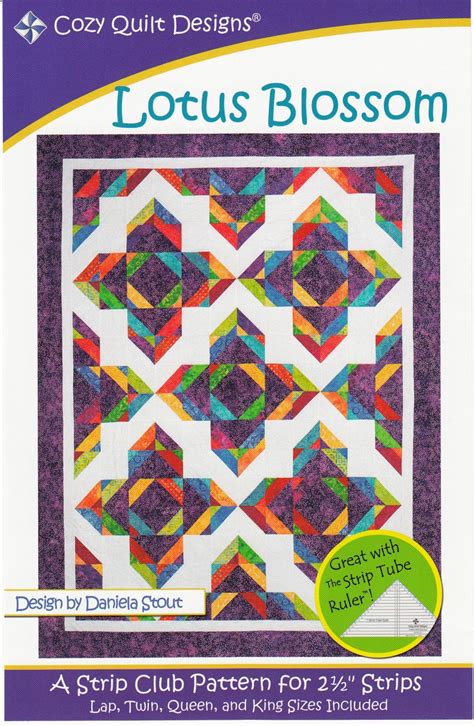 Lotus Blossom Quilt Pattern Daniela Stout Cozy Quilt Designs Strip