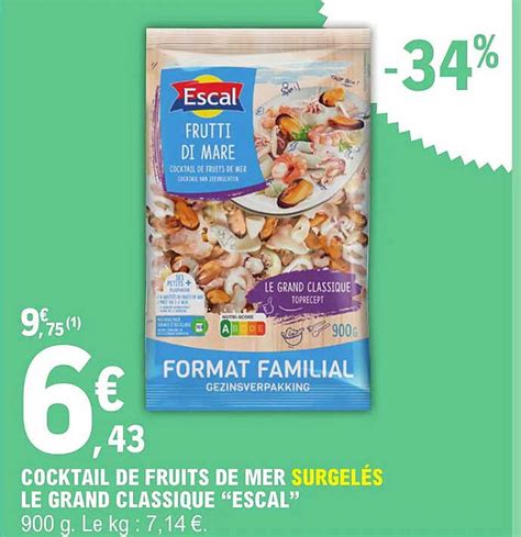 Promo Cocktail De Fruits De Mer Surgelés Le Grand Classique escal