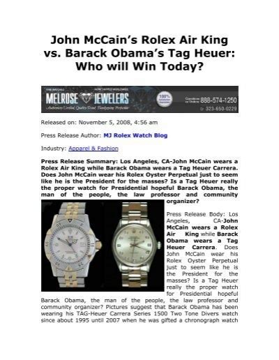 John Mccains Rolex Air King Vs Barack Obamas Tag Heuer Who