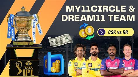 Csk Vs Kkr Ipl 2024 My11circle Prediction Dream11 Team Fantasy Tips