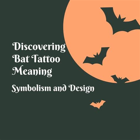 Discovering Bat Tattoo Meaning: Symbolism and Design - nenuno creative