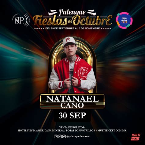 Boletos Natanael Cano Palenque Fiestas De Octubre Fiestas De