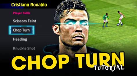 Chop Turn Tutorial This Efootball Skill You Must Know Efootball