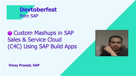 Custom Mashups In SAP Sales Service Cloud C4C Using SAP Build