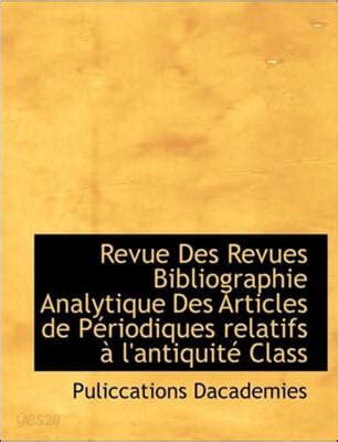 Revue Des Revues Bibliographie Analytique Des Articles De P Riodiques