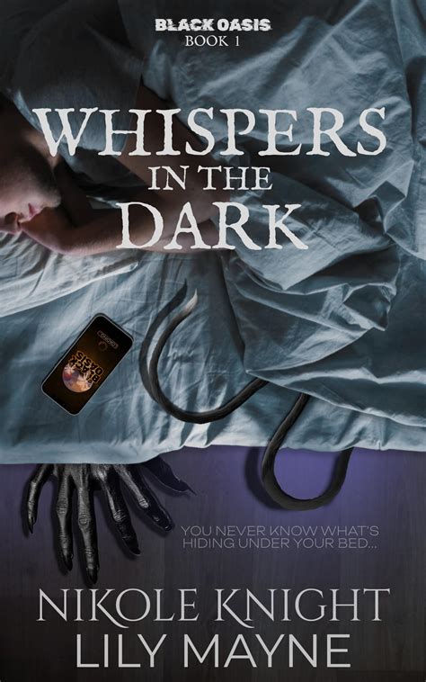 Whispers in the Dark (Black Oasis, #1) by Nik Knight | Goodreads
