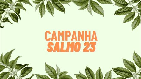 Campanha Salmo 23 YouTube