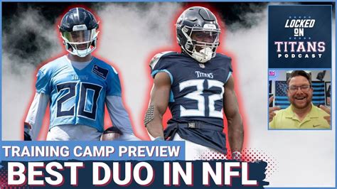 Tennessee Titans Tyjae Spears Tony Pollard Best Rb Duo Bubble Veterans And Rookie Longshots