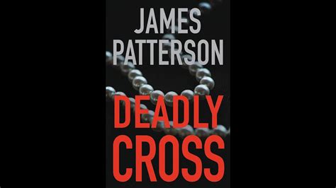 Alex Cross 28 Deadly Cross By James Patterson Audiobook YouTube