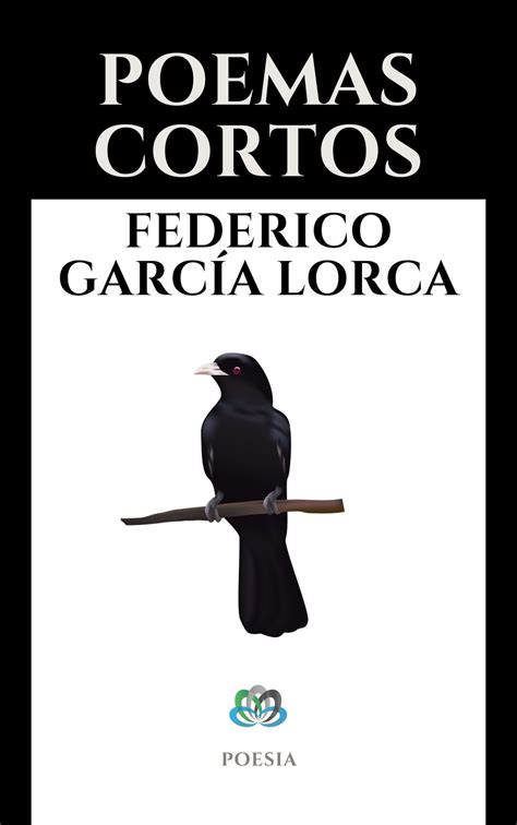 POEMAS CORTOS eBook by Federico García Lorca EPUB Rakuten Kobo