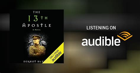 The 13th Apostle By Dermot Mcevoy Audiobook Audibleca