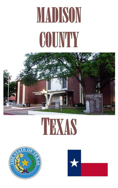 Madison County, Texas | Madison county, Madisonville texas, State history