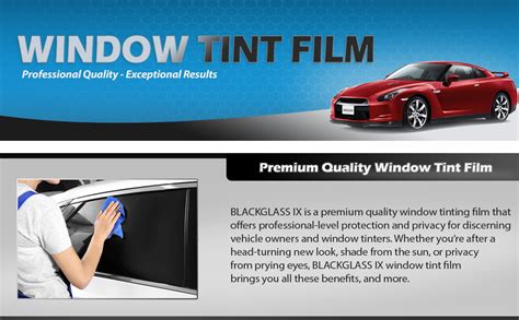 Blackglass Ix® Professional Quality Window Tint Film Tinting Roll For