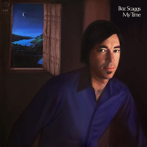 My Time 2023 Remaster By Boz Scaggs On Apple Music