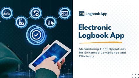 Electronic Logbook App Streamlining Fleet Operations For Enhanced