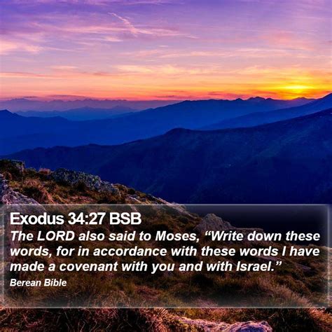 Exodus Bsb The Lord Also Said To Moses Write Down These