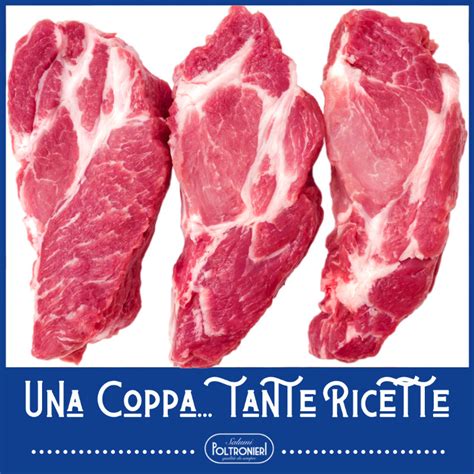 Coppa Di Suino 3 Ricette Buonissime Poltronieri Salumi