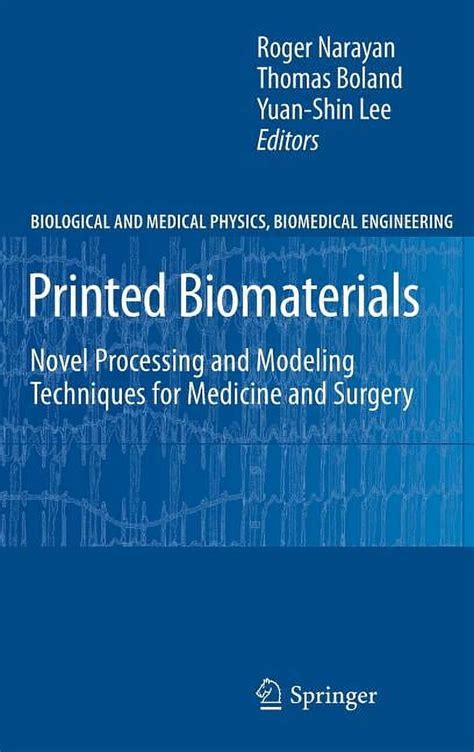 Biological And Medical Physics Biomedical Engineering Printed