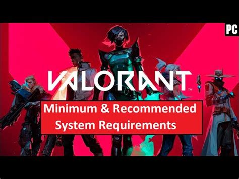 Valorant PC Minimum Recommended System Requirements YouTube