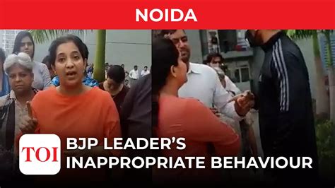 Shocking Bjp Leader Abuses Woman In A Noida Society Toi Original