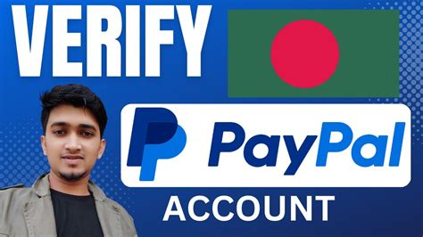 Verify PayPal Account In Bangladesh 2023 How To Create Paypal Account