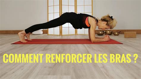 Cours De Yoga Sp Cial Renforcement Et Souplesse Des Bras Et Paules