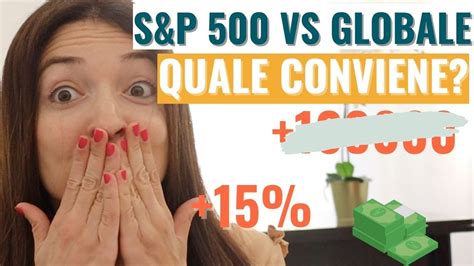 SP 500 O MSCI World Su Quale ETF Conviene Investire Investire In Un