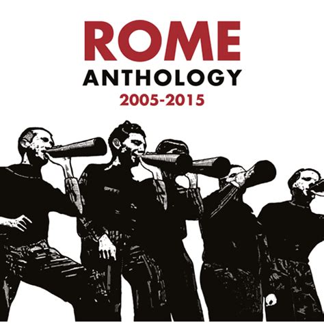 Rome Anthology 2005 2015 Lyrics And Tracklist Genius