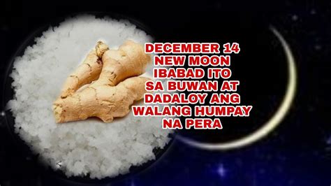 DECEMBER 14 NEW MOON GAWIN ITO PARA MAKABAYAD AGAD NG UTANG APPLE