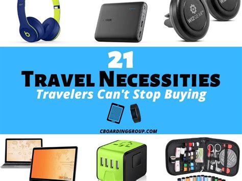 21 Travel Necessities Travelers Pack for every trip - C Boarding Group ...