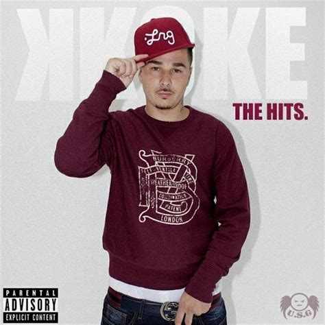 K Koke The Hits Lyrics And Tracklist Genius