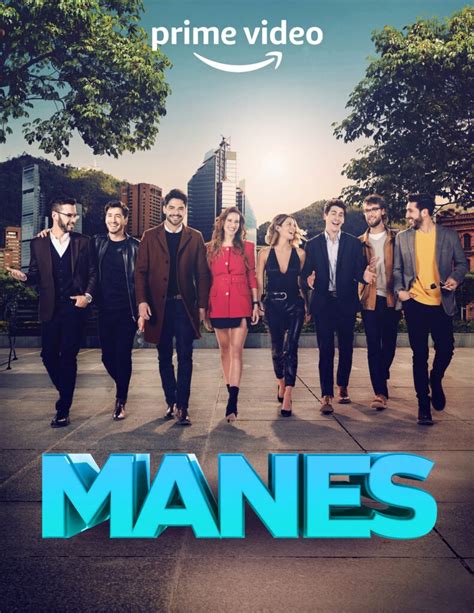 MANES LA SERIE LLEGARÁ A PRIME VIDEO EL 15 DE FEBRERO Entre Notas