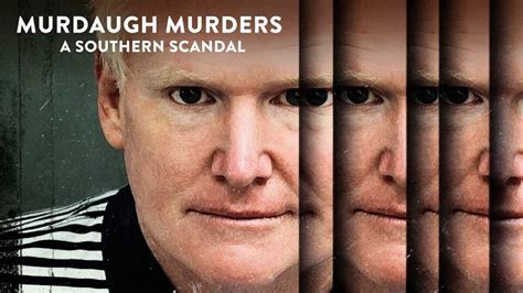 How To Watch Murdaugh Murders A Southern Scandal